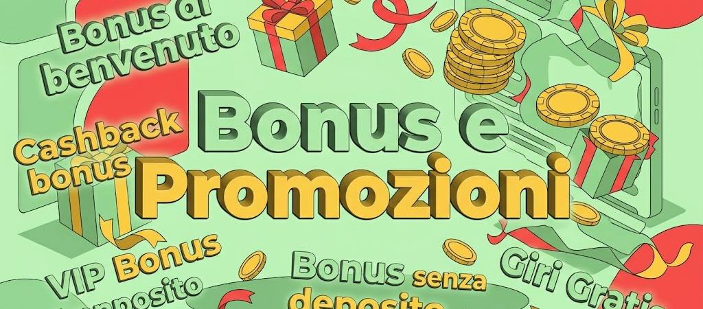 Bonus e promozioni
